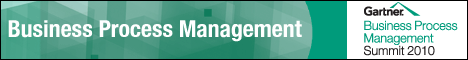 Gartner Business Process Management Summit - 1-2 March 2010, London