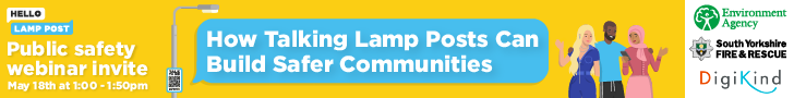 Webinar: How Talking Lamp Posts Can Build Safer Communities - Wed 18th May 2022 Online