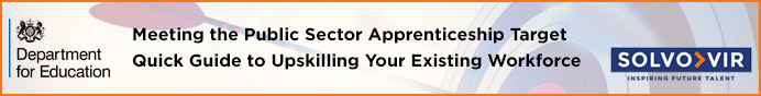 ARE YOU MEETING YOUR ORGANISATION’S PUBLIC SECTOR APPRENTICESHIP TARGETS?