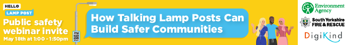 WEBINAR: How Talking Lamp Posts Can Build Safer Communities - Wed 18th May 2022 Online