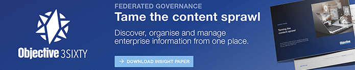 Insight Paper: Federated Governance - Taming the Content Sprawl